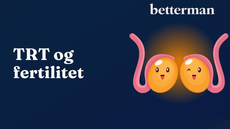 TRT og fertilitet