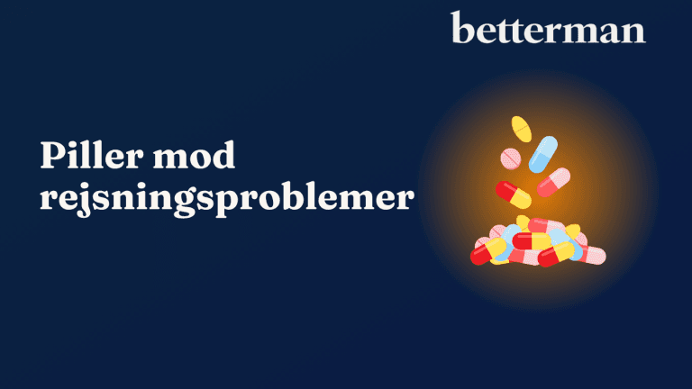 piller mod rejsningsproblemer